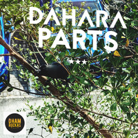Dahara - Parts