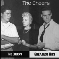 The Cheers - Greatest Hits