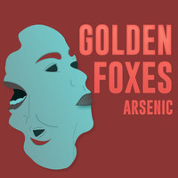 Golden Foxes - Arsenic