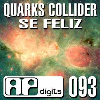 Quarks Collider - Se Feliz