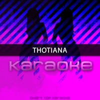 Chart Topping Karaoke - Thotiana (Originally Performed by Blueface Feat. Cardi B) (Karaoke Version)