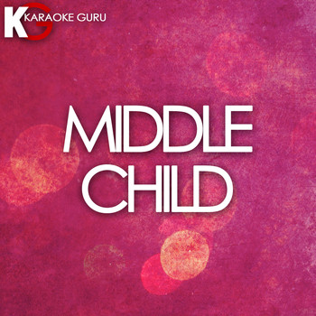 Karaoke Guru - MIDDLE CHILD (Originally Performed by J. Cole) (Karaoke Version)