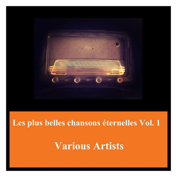 Various Artists - Les plus belles chansons éternelles vol. 1