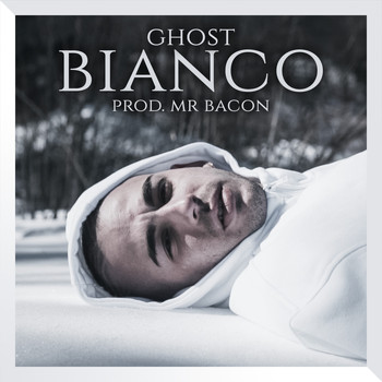 Ghost - Bianco (Explicit)