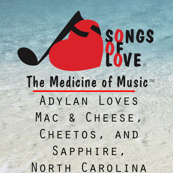 L. Clark - Adylan Loves Mac & Cheese, Cheetos, and Sapphire, North Carolina