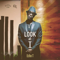 Echo T - Look at I