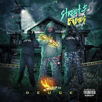 Deuce - Street$ Got Our Babies (Mixtape) (Explicit)