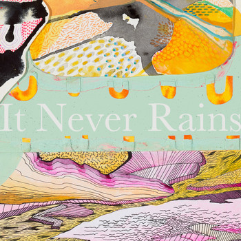 Geo - It Never Rains