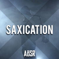 ADSR - Saxication