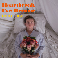 Giulio Beltramo - Heartbreak I've Become