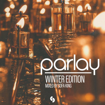 Various Artists - Parlay - Winter Edition: Mixed by Sofa King