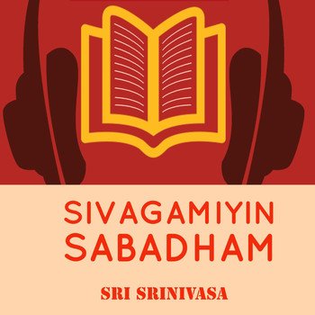 Sri Srinivasa - Sivagamiyin Sabadham