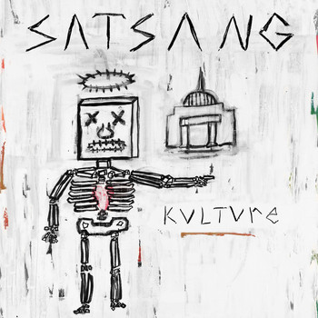 Satsang - Kulture (Explicit)