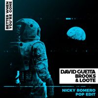 David Guetta, Brooks & Loote - Better When You're Gone (Nicky Romero Pop Edit)