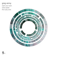Greg Venny - Open Your Eyes