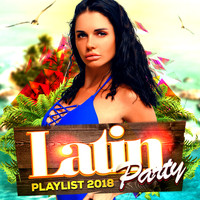 The Pop Posse - Latin Party Playlist 2018