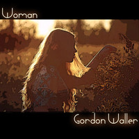 Gordon Waller - Woman