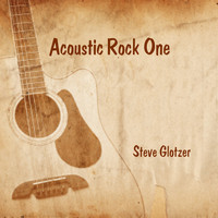 Steve Glotzer - Acoustic Rock 1