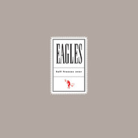 Eagles - Hell Freezes Over (Remaster 2018)