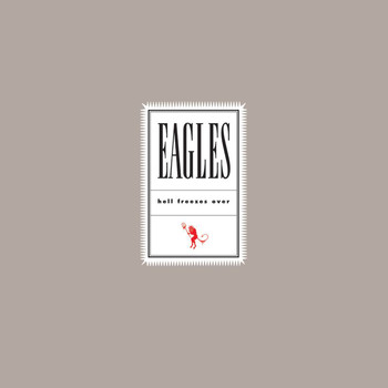 Eagles - Hell Freezes Over (Remaster 2018)