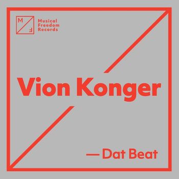 Vion Konger - Dat Beat
