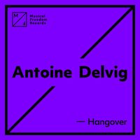Antoine Delvig - Hangover
