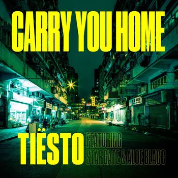 Tiësto - Carry You Home (feat. StarGate & Aloe Blacc)