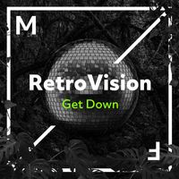 RetroVision - Get Down
