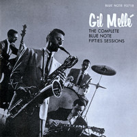 Gil Melle - The Complete Blue Note Fifties Sessions