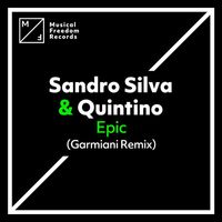 Sandro Silva & Quintino - Epic (Garmiani Remix)