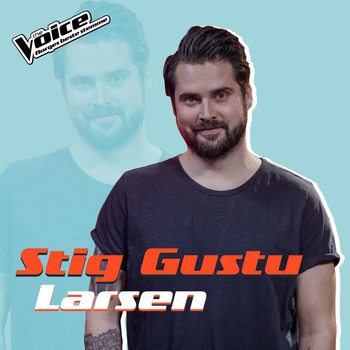 Stig Gustu Larsen - Sign Of The Times (Fra TV-Programmet "The Voice")