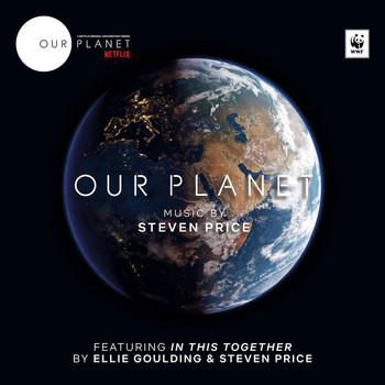 Steven Price - This Is Our Planet (From "Our Planet")
