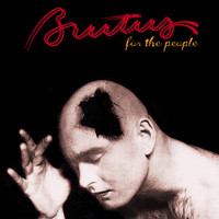 Brutus - For the People