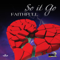 Faithfull - So It Go