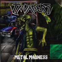 Invaders - Metal Madness