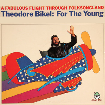 Theodore Bikel - A Fabulous Flight Thrugh Folksongland