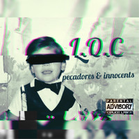L.O.C. - Pecadorez & Innocentz (Explicit)