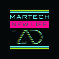 Martech - New Life (feat. Aimi D)