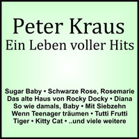 Peter Kraus - Ein Leben voller Hits