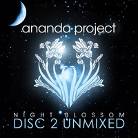 Ananda Project - Night Blossom