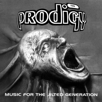 The Prodigy - Music for the Jilted Generation (Explicit)