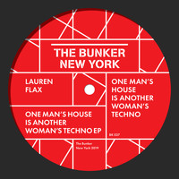 Lauren Flax - One Man's House is Another Woman's Techno
