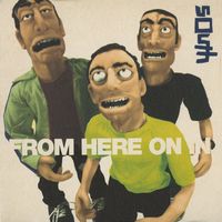 South - From Here On In