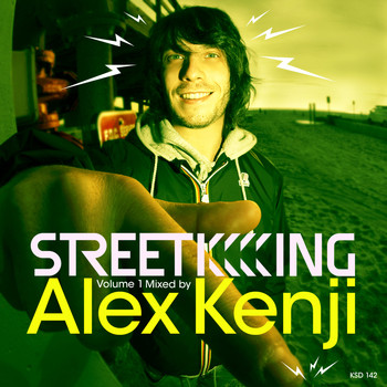 Alex Kenji - Street King, Vol. 1