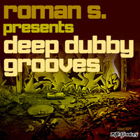 Roman S. - Deep Dubby Grooves
