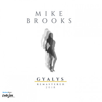 Mike Brooks - Galys (2018 Remaster)