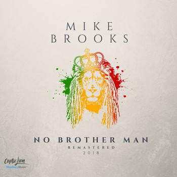 Mike Brooks - No Brother Man (2018 Remaster)