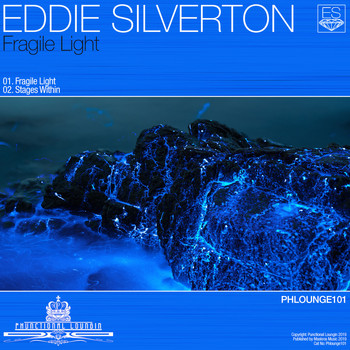 Eddie Silverton - Fragile Light