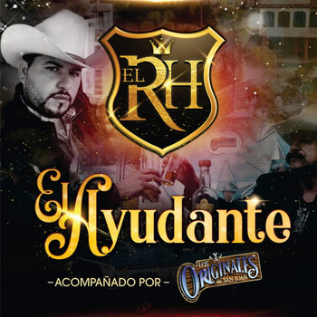 EL RH feat. LOS ORIGINALES DE SAN JUAN - El Ayudante