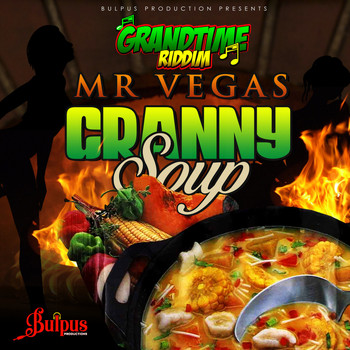 Mr Vegas - Granny Soup